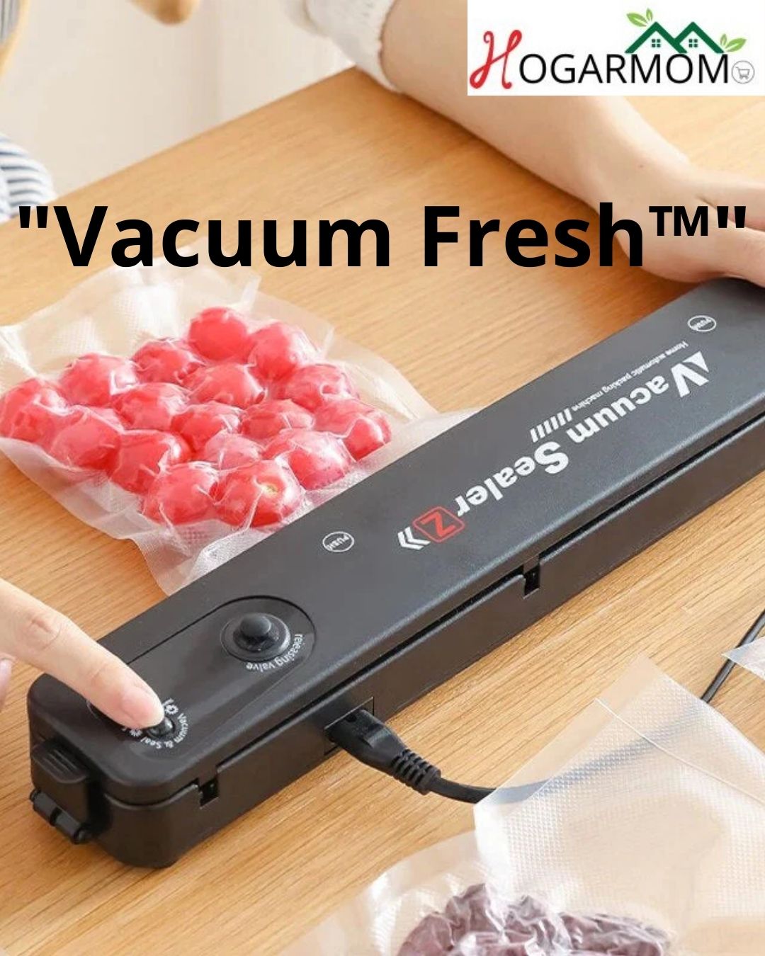 MAQUINA SELLADORA AL VACIO "Vacuum Fresh™".